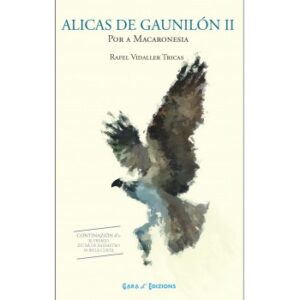 Alicas de Gaunilón II. Por a Macaronesia