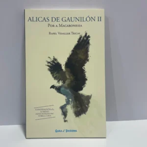 Alicas de Gaunilón II. Por a Macaronesia – Rafel Vidaller Tricas
