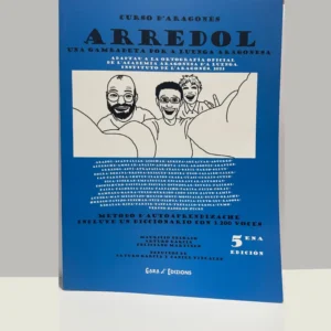 Arredol. Una gambadeta por a luenga aragonesa – Mauricio Delgado, Arturo García y Feliciano Martínez