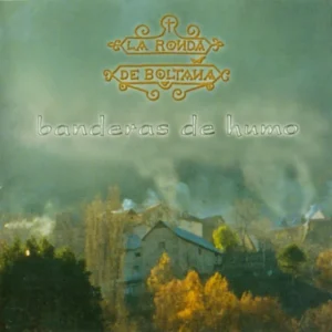 Banderas de humo – La Ronda de Boltaña