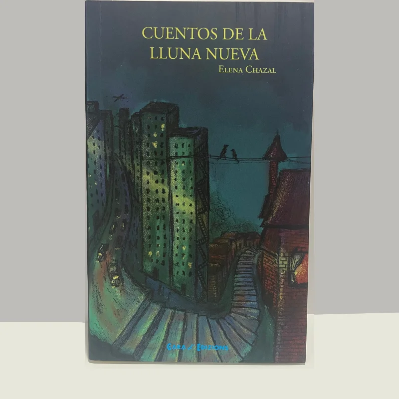 Cuentos de la lluna nueva – Elena Chazal
