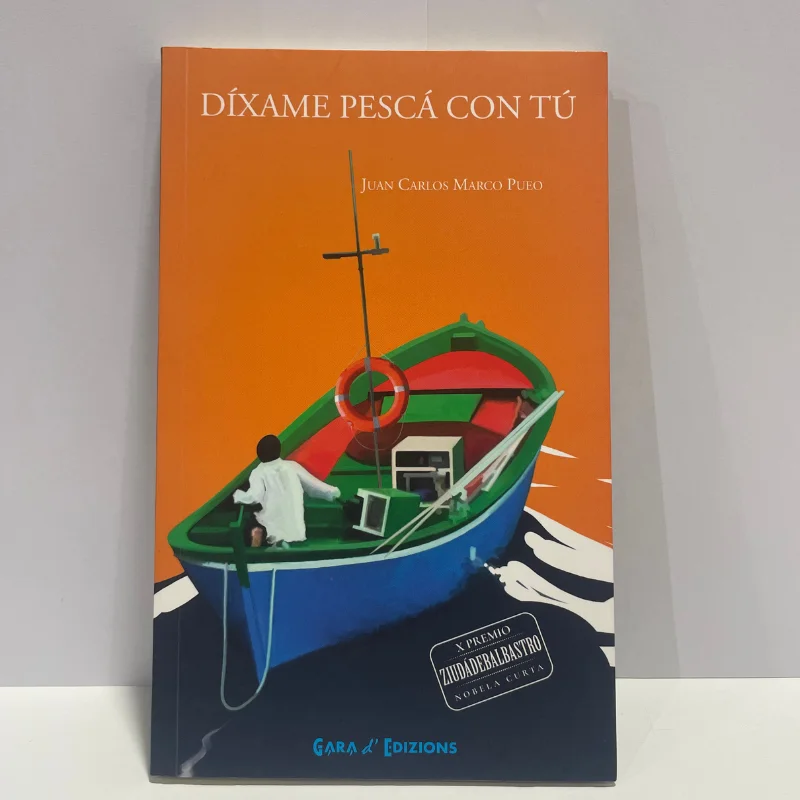 Díxame pescá con tú – Juan Carlos Marco Pueo