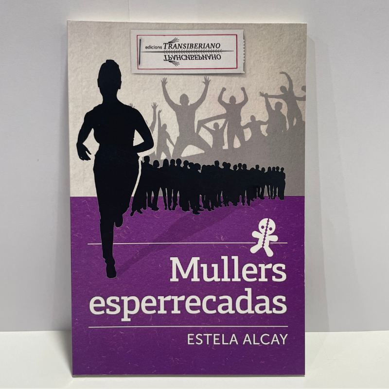 Mullers esperrecadas – Estela Alcay