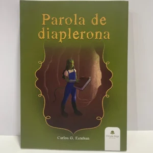 Parola de diaplerona – Carlos G. Esteban “Barrenau”