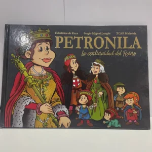 Petronila. La continuidad del Reino – Sergio Miguel Longás